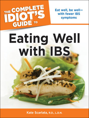 cover image of The Complete Idiot's Guide to Eating Well with IBS